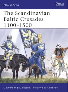 Couverture_The Scandinavian Baltic Crusades 1100&ndash;1500