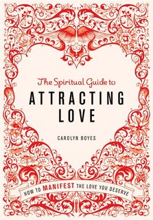 Spiritual Guide To Attracting Love: Deciphering Hidden Codes In The Landscape