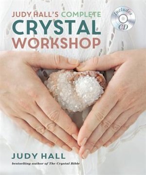 Front cover_Judy Hall's Complete Crystal Workshop