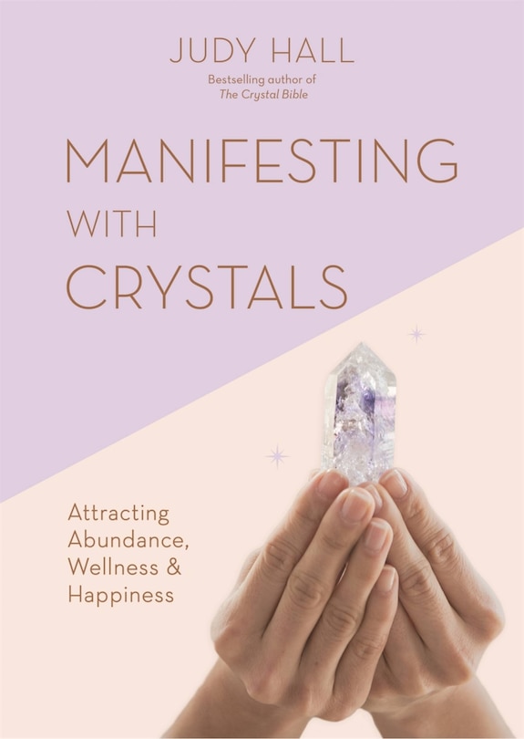 Front cover_Manifesting with Crystals