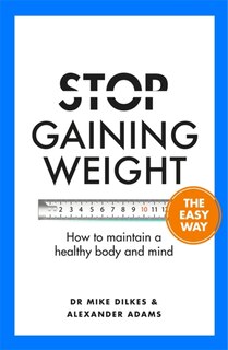 Front cover_Stop Gaining Weight The Easy Way
