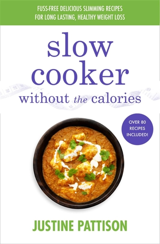 Front cover_Slow Cooker Without The Calories