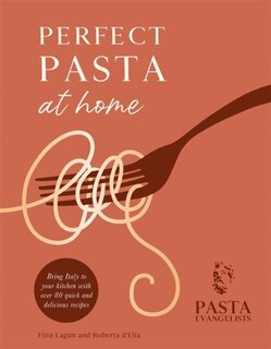 Front cover_Perfect Pasta At Home