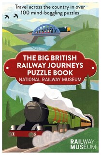 Front cover_Big British Railway Journeys Puzzle Book