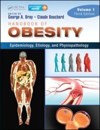 Front cover_Handbook Of Obesity - Volume 1