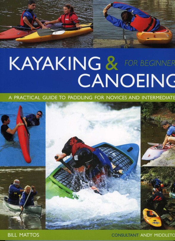 Front cover_Kayaking & Canoeing for Beginners