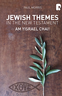 Front cover_Jewish Themes in the New Testament