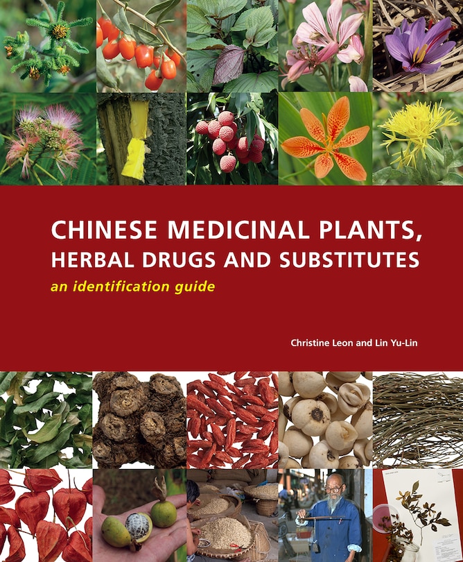 Front cover_Chinese Medicinal Plants, Herbal Drugs And Substitutes
