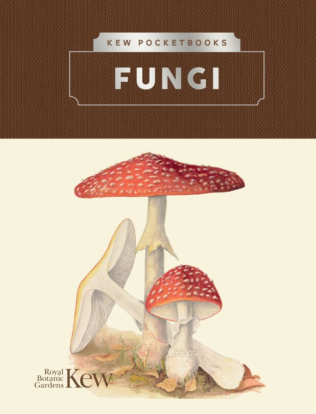 Front cover_Kew Pocketbooks: Fungi