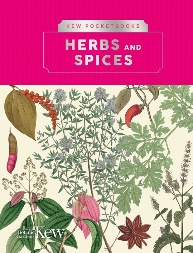 Front cover_Kew Pocketbooks: Herbs And Spices
