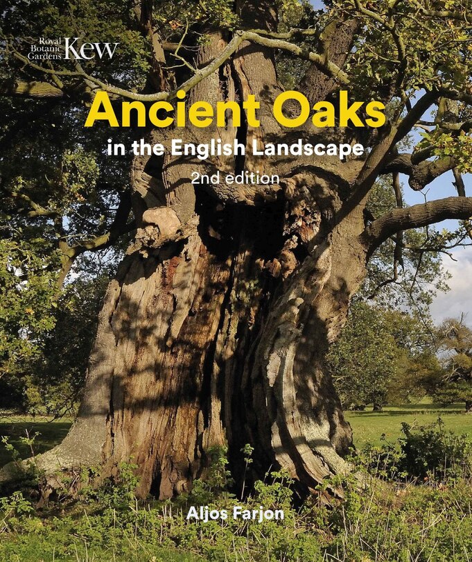 Front cover_Ancient Oaks in the English Landscape