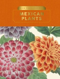 Front cover_Kew Pocketbooks: Mexican Plants