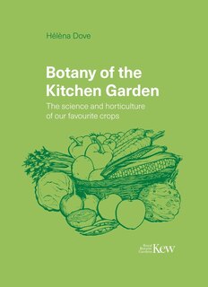 Front cover_Botany of the Kitchen Garden