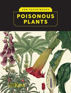 Couverture_Kew Pocketbooks: Poisonous Plants