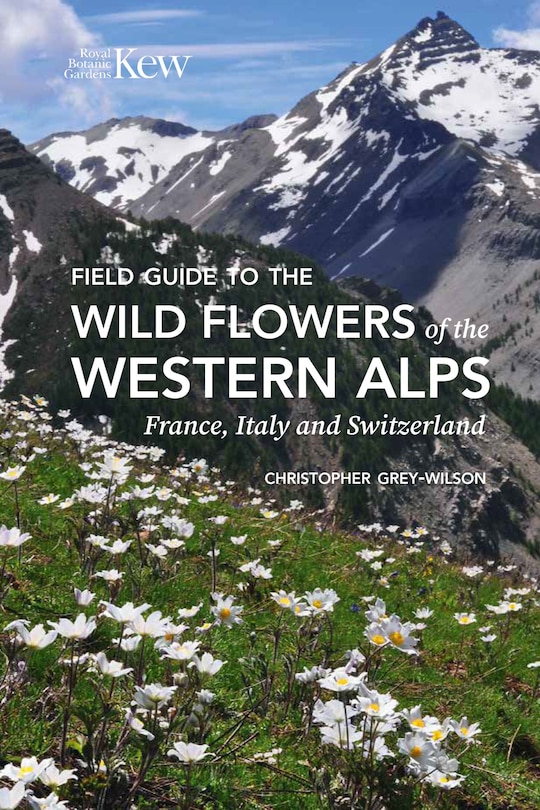Front cover_Field Guide to the Wild Flowers of the Western Alps