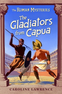 Front cover_The Gladiators from Capua