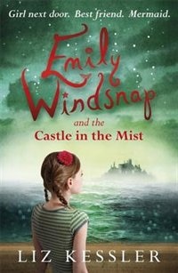 Front cover_Emily Windsnap and the Castle in the Mist