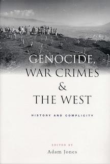 Couverture_Genocide, War Crimes And The West