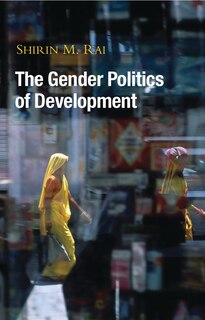 Front cover_The Gender Politics Of Development