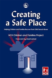 Front cover_Creating A Safe Place