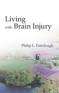 Couverture_Living With Brain Injury