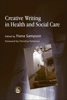 Couverture_Creative Writing in Health and Social Care