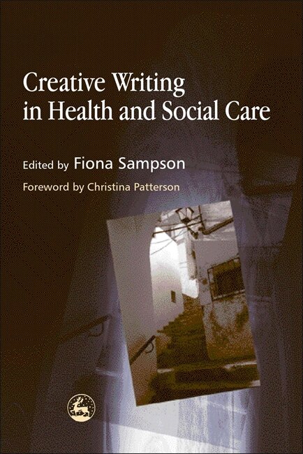 Couverture_Creative Writing in Health and Social Care