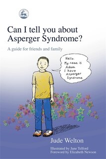 Couverture_Can I Tell You About Asperger Syndrome?