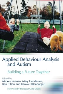 Front cover_Applied Behaviour Analysis And Autism