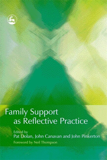 Front cover_Family Support As Reflective Practice