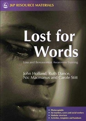 Lost For Words: Loss and Bereavement Awareness Training