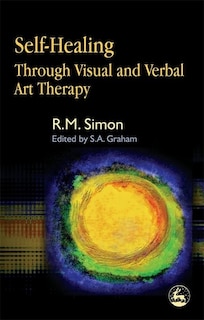 Couverture_Self-Healing Through Visual and Verbal Art Therapy