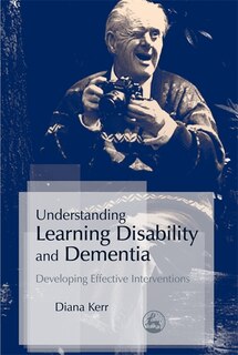 Front cover_Understanding Learning Disability and Dementia