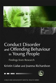 Couverture_Conduct Disorder and Offending Behaviour in Young People