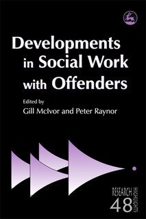 Front cover_Developments in Social Work with Offenders