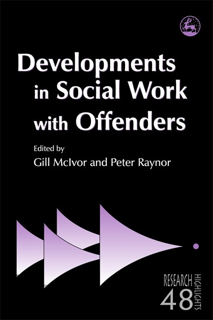 Front cover_Developments in Social Work with Offenders