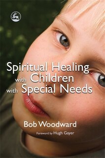Front cover_Spiritual Healing with Children with Special Needs