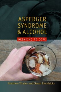 Front cover_Asperger Syndrome and Alcohol