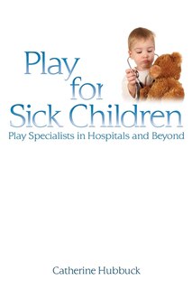 Couverture_Play for Sick Children