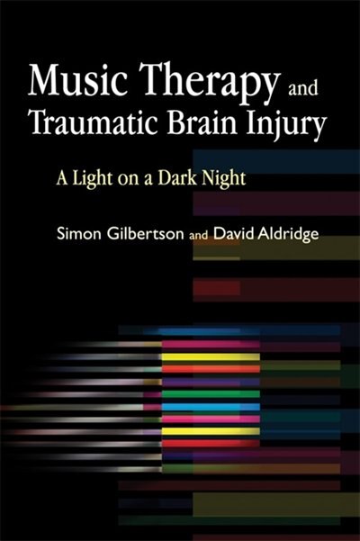 Front cover_Music Therapy and Traumatic Brain Injury
