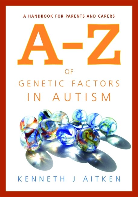 Front cover_An A-Z of Genetic Factors in Autism