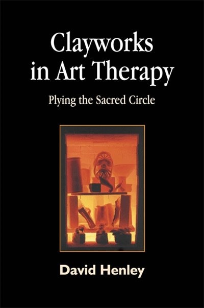 Front cover_Clayworks in Art Therapy