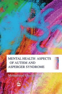 Front cover_Mental Health Aspects of Autism and Asperger Syndrome