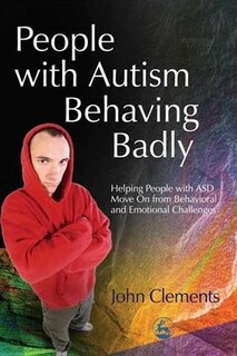 Couverture_People with Autism Behaving Badly