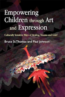 Front cover_Empowering Children through Art and Expression