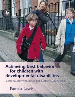 Front cover_Achieving Best Behavior for Children with Developmental Disabilities