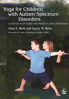 Couverture_Yoga for Children with Autism Spectrum Disorders