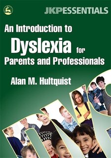 Couverture_An Introduction to Dyslexia for Parents and Professionals