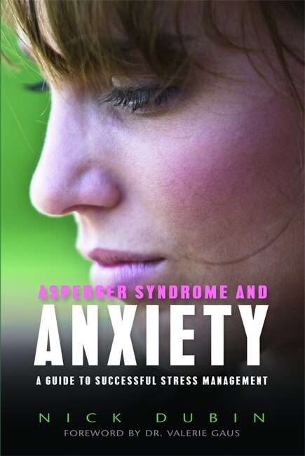 Couverture_Asperger Syndrome and Anxiety