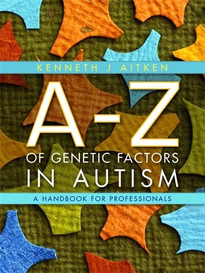 Couverture_An A-Z of Genetic Factors in Autism